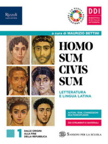 Homo sum civis sum. Laboratorio di traduzione. Per le Scuole superiori. Con e-book. Con espansione online. Vol. 1 - Maurizio Bettini - Mario Lentano