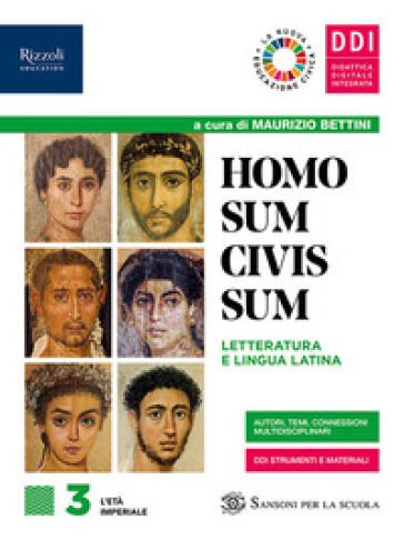 Homo sum civis sum. Laboratorio di traduzione. Per le Scuole superiori. Con e-book. Con espansione online. Vol. 3 - Maurizio Bettini - Mario Lentano