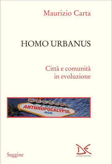 Homo urbanus - Maurizio Carta