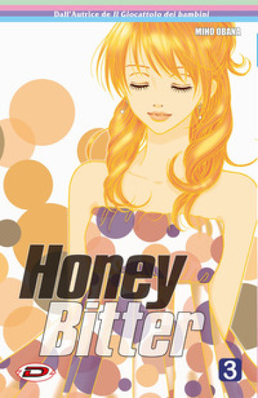 Honey Bitter. 3. - Miho Obana