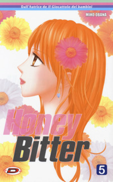 Honey Bitter. 5. - Miho Obana