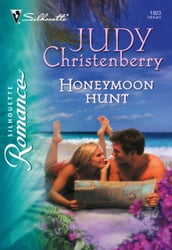 Honeymoon Hunt (Mills & Boon Silhouette)