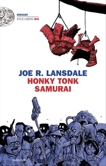 Honky Tonk Samurai (versione italiana) - Joe R. Lansdale