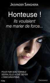 Honteuse ! Ils voulaient me marier de force