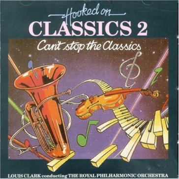 Hooked on classics 2 - AA.VV. Artisti Vari