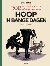 Hoop in bange dagen  Deel 2