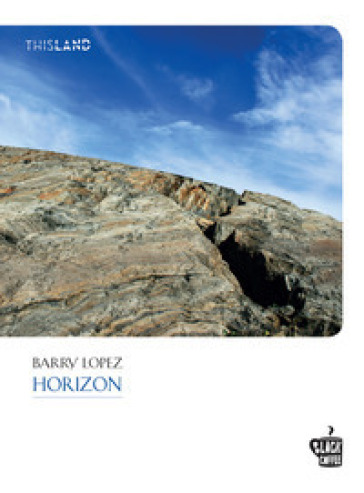 Horizon - Barry Lopez