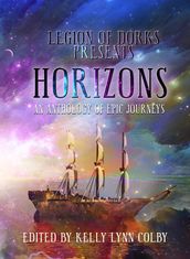 Horizons - An Anthology of Epic Journeys
