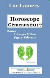 Horoscope Gémeaux 2017
