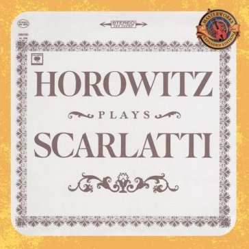 Horowitz plays scarlatti - Vladimir Horowitz - SCARLA