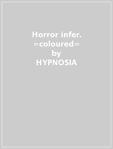 Horror infer. =coloured= - HYPNOSIA