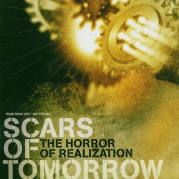 Horror of realization - SCARS OF TOMORROW