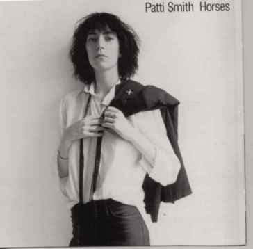 Horses - Patti Smith