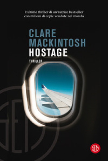 Hostage - Clare Mackintosh