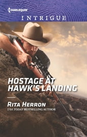 Hostage at Hawk s Landing