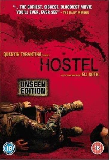Hostel - unseen edition