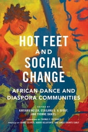 Hot Feet and Social Change