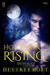 Hot Moon Rising
