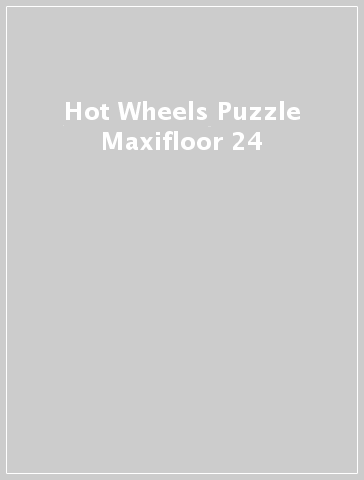 Hot Wheels Puzzle Maxifloor 24