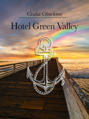 Hotel Green Valley - Giulia Criscione