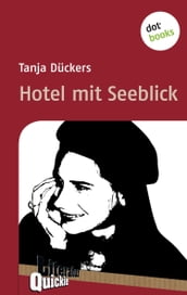 Hotel mit Seeblick - Literatur-Quickie