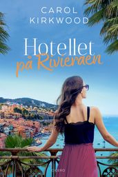 Hotellet pa Rivieraen