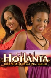 Hotlanta (Hotlanta, Book 1)