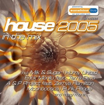 House 2005 - in the mix - AA.VV. Artisti Vari