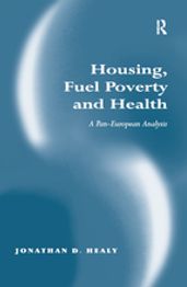 Housing, Fuel Poverty and Health