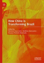 How China is Transforming Brazil