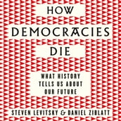 How Democracies Die