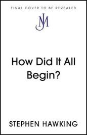 How Did It All Begin?