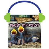 How Do Animals Use Their Mouths?