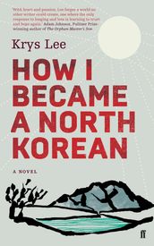 How I Became a North Korean