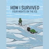 How I Survived