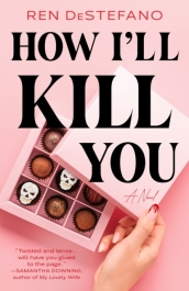 How I ll Kill You