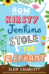 How Kirsty Jenkins Stole the Elephant