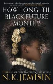 How Long  til Black Future Month?