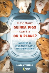 How Many Guinea Pigs Can Fit on a Plane?