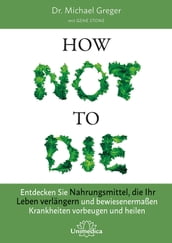 How Not To Die