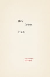 How Poems Think