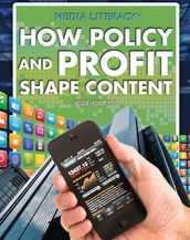 How Policy and Profit Shape Content