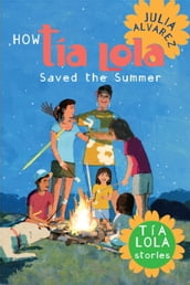 How Tia Lola Saved the Summer