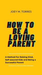 How To Be Living Parent