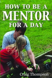 How To Be a Mentor for a Day
