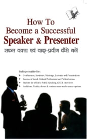How To Become A Successful Speaker & Presenter