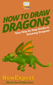 How To Draw Dragons