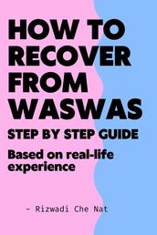 How To Recover From Waswas