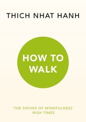 How To Walk