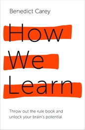 How We Learn